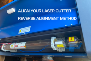 Align your laser cutter - reverse align method